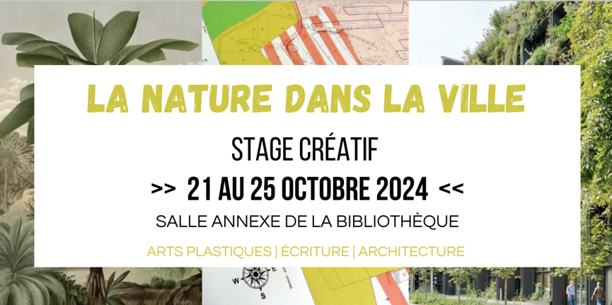 image Stage créatif gratuit « la nature dans la ville » – du 21 au 25 octobre